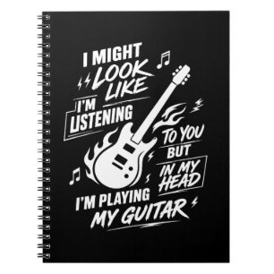 Caderno Espiral Eu Posso Parecer Que Estou Ouvindo Guitarra