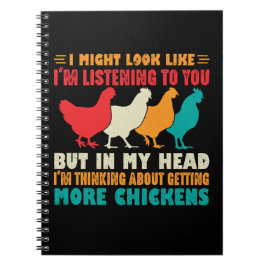 Caderno Espiral Eu posso parecer que estou ouvindo vocês, galinha