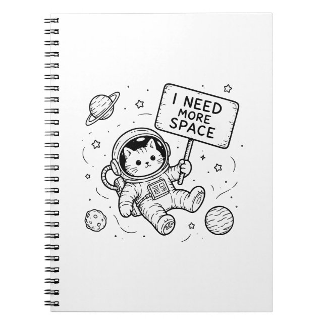 Caderno Espiral Eu Preciso de Mais Espaço Gato Astronauta Engraçad (Frente)