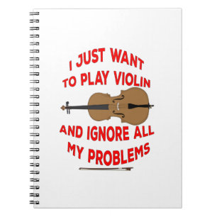 Caderno Espiral Eu só quero jogar Violin e ignorar todo meu probl