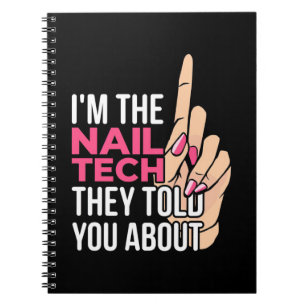 Caderno Espiral Eu Sou a Técnica de Unhas
