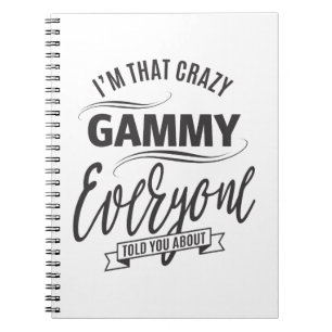 Caderno Espiral Eu sou aquele Gammy maluco