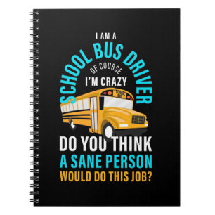 Caderno Espiral Eu Sou Um Motorista De Ônibus Escolar
