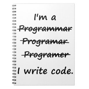 Caderno Espiral Eu sou um programador que eu escrevo o Speller do