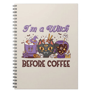 Caderno Espiral Eu sou uma bruxa antes do café