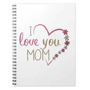Caderno Espiral Eu Te Amo Mãe Coração Glitter