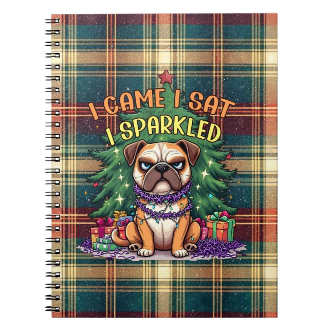 Caderno Espiral Eu Vim Eu Sentei Eu Brilhei Bulldog Natal Divertid (Frente)