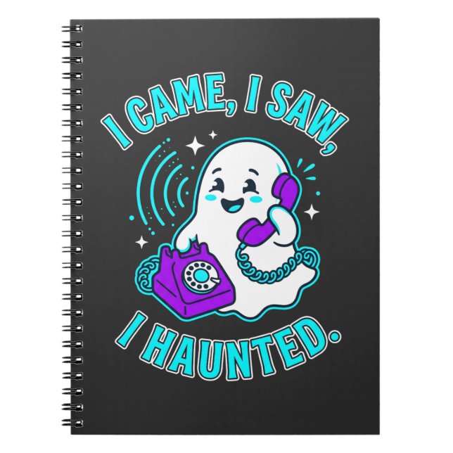 Caderno Espiral Eu vim, eu vi, eu assombrei. Um fantasma de Hallow (Frente)