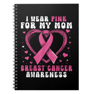 Caderno Espiral Eu Visto Rosa Para Minha Mãe Cancer Sensibilização