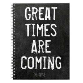 Caderno Espiral Excelente Times está chegando - citação motivacion