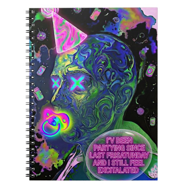 Caderno Espiral Excitado - "Ainda Excitado Desde Sexta-feira" (Frente)