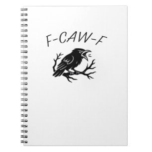 Caderno Espiral F-Caw-F Corvo Raivoso Corvo Humor Gótico Engraçado