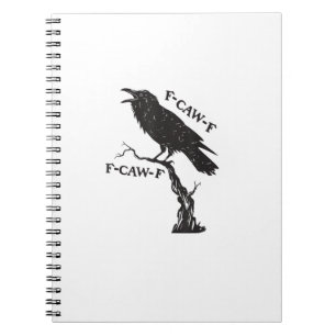 Caderno Espiral F-Caw-F Corvo Trocadilho Pássaro Engraçado Grunge