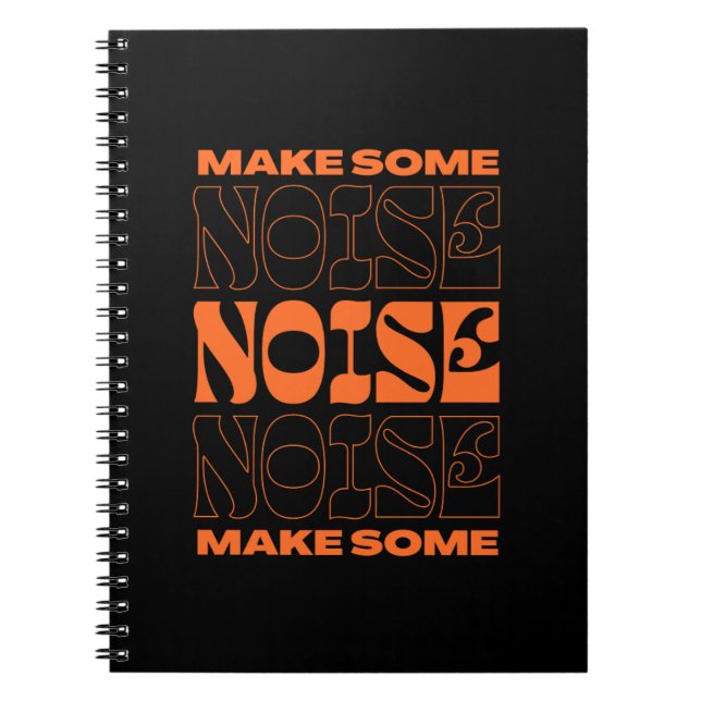 Caderno Espiral Faça algum barulho (Frente)