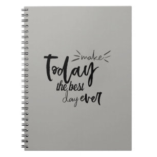 Caderno Espiral Faça hoje as melhores citações do dia nunca