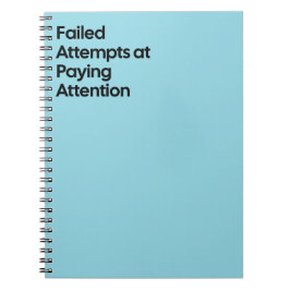 Caderno Espiral Failed Paying Attention Notebook
