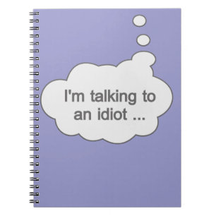 Caderno Espiral Falando com um notebook Idiot ANY COLOR