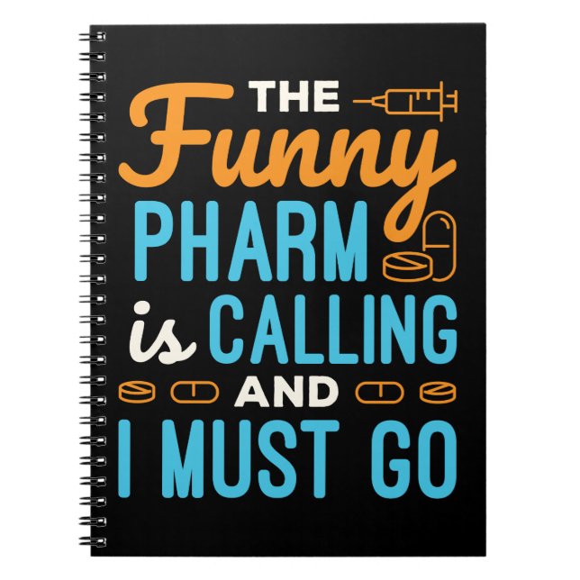 Caderno Espiral Farmacêutica Pharmacy Tech Funny Pharm está chaman (Frente)