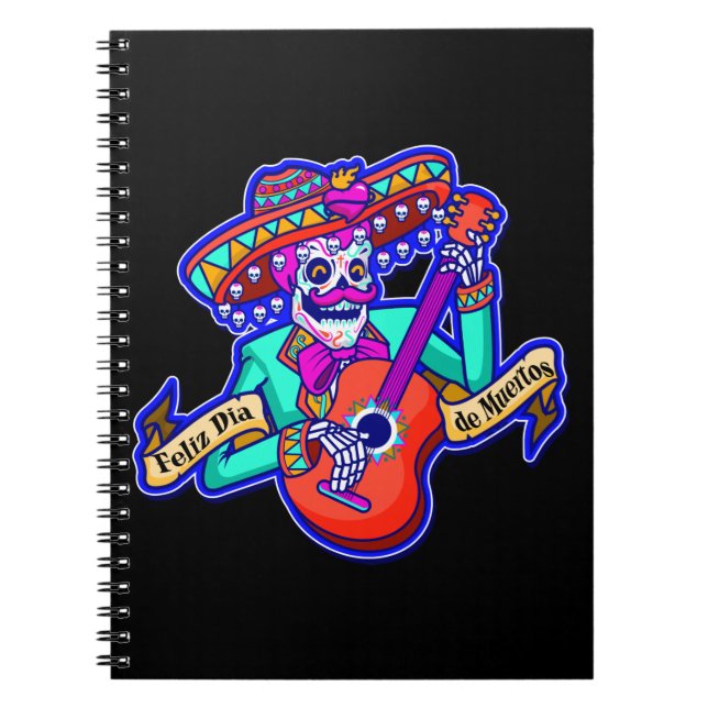 Caderno Espiral Feliz Dia De Muertos com o Skeleton tocando violão (Frente)