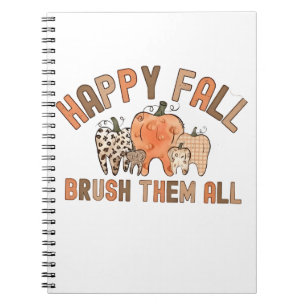 Caderno Espiral Feliz Queda Escove Todos Os Dentes Dentistas Dentá