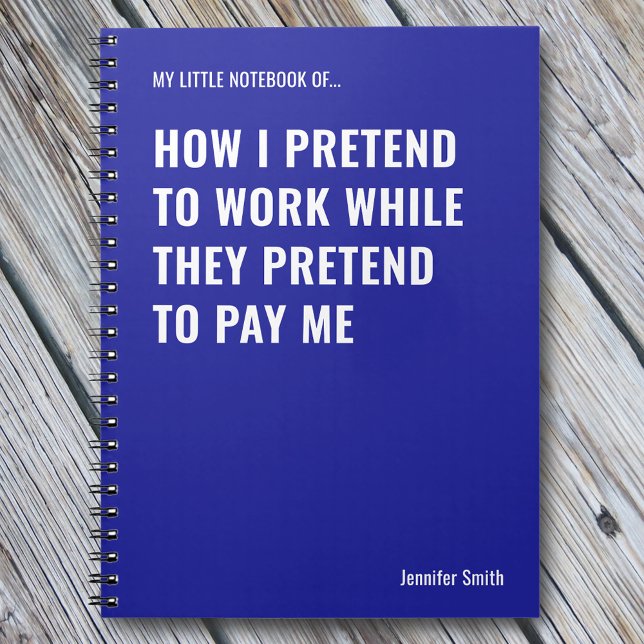 Caderno Espiral Fingir Trabalhar no Escritório de Cotação Engraçad (Criador carregado)