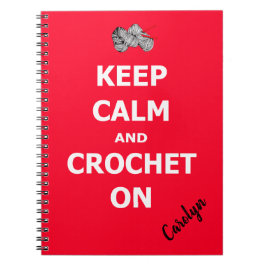 Caderno Espiral Fique calmo e crochê. Personalizado, seu nome