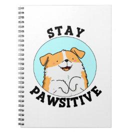 Caderno Espiral Fique Pawsitivo Cão Sorrindo Divertido Trocadilho