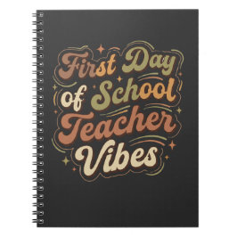 Caderno Espiral First Day of School Teacher Vibes Back to School 