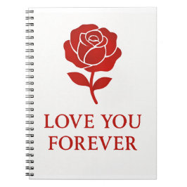 Caderno Espiral Forever Rose Inspiring Warm Romantic Valentine