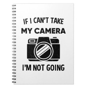 Caderno Espiral Fotógrafo Se Eu Não Puder Levar Minha Câmera Não V