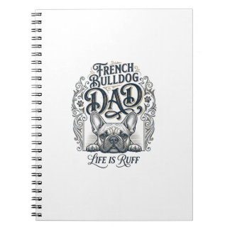 Caderno Espiral French Bulldog Dad Life Is Ruff Vintage Shirt Desi