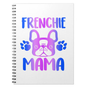 Caderno Espiral Frenchie Mama Bulldog Para Cachorro Mãe Pele Mamãe