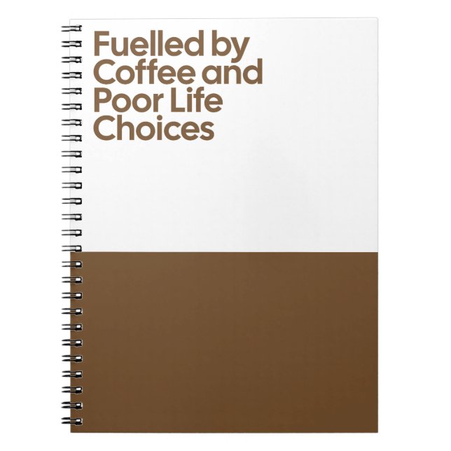Caderno Espiral Fueled by Coffee Funny Notebook (Frente)
