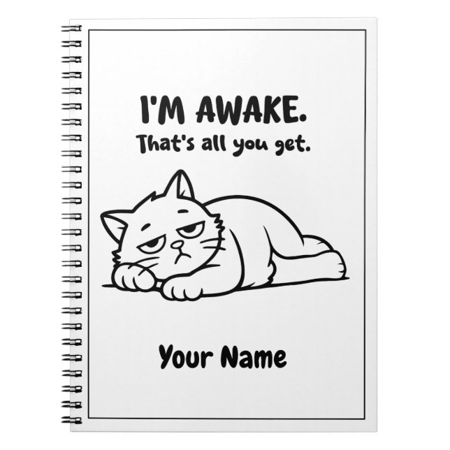 Caderno Espiral Funny Lazy Cat Notebook | Custom I’m Awake Design (Frente)