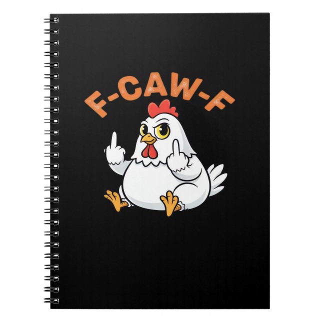 Caderno Espiral Funny Meme F-Caw-F Chicken (Frente)