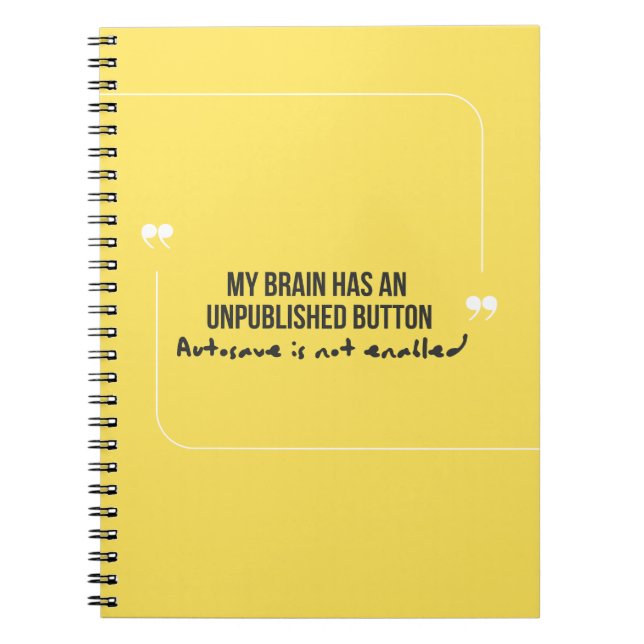 Caderno Espiral Funny Quote Autosave not enabled Notebook (Frente)