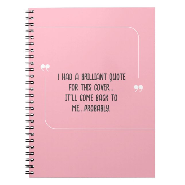 Caderno Espiral Funny Quote for Forgetful People Notebook (Frente)