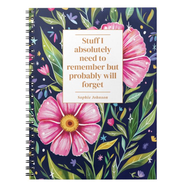 Caderno Espiral Funny Quote Remember To Do Floral Personalized (Frente)