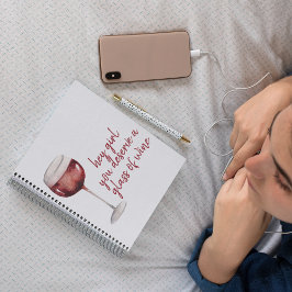 Caderno Espiral Garota Vermelha Você Merece Uma Cotação De Vinho