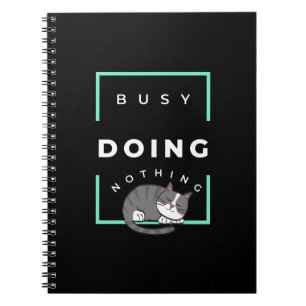 CADERNO ESPIRAL GATO ENGRAÇADO OCUPADO FAZENDO NADA 