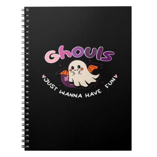 Caderno Espiral Ghouls Só Quer Divertir A Citação De Slogan (Frente)