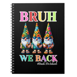 Caderno Espiral Gnomo Fofo Bruh Nós Voltamos de volta à escola 