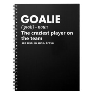 Caderno Espiral Goalie Goalkeeper Definition Soccer Hockey