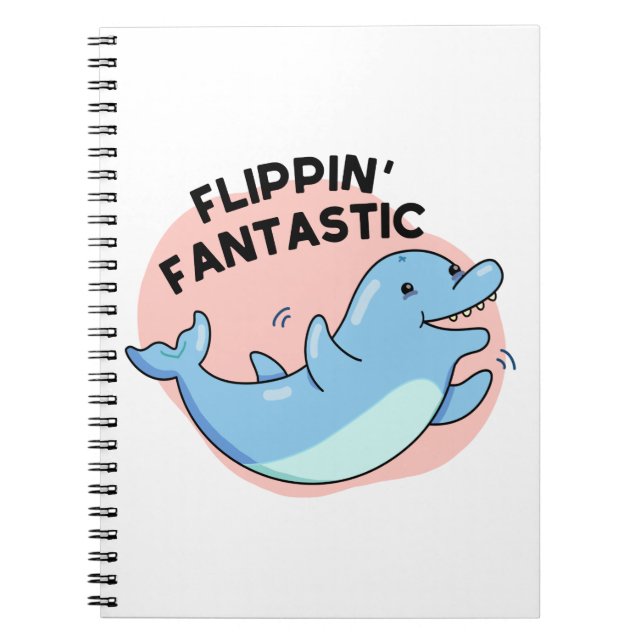 Caderno Espiral Golfinho Engraçado Pun Flippin Fantástico  (Frente)