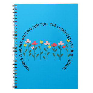 Caderno Espiral Há um mundo esperando por você inspiracional