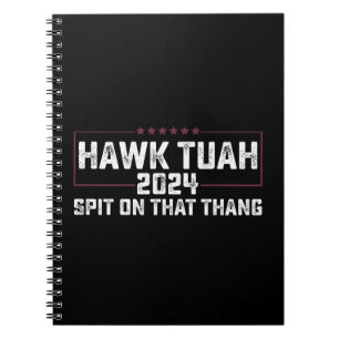 Caderno Espiral Hawk Tuah 2024 Cuspe Naquilo Presidencial 