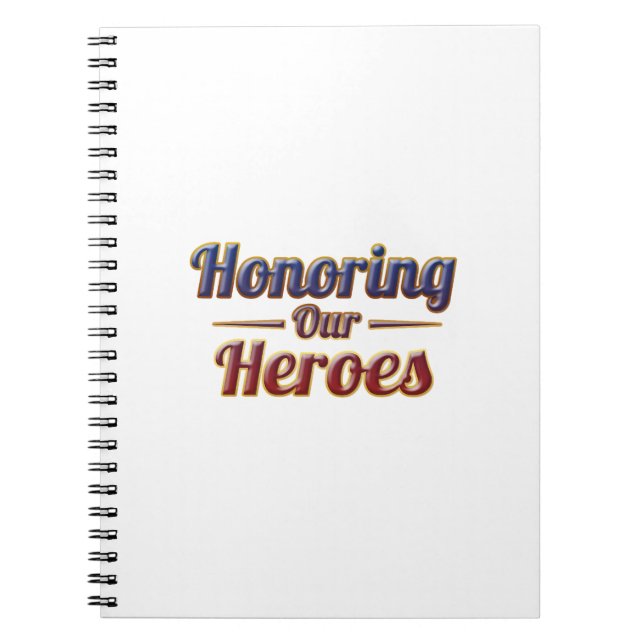 Caderno Espiral  Honoring Our Heroes / Cuaderno (Frente)