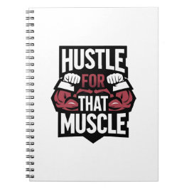 Caderno Espiral Hustle para aquele músculo - Motivação Engraçada d
