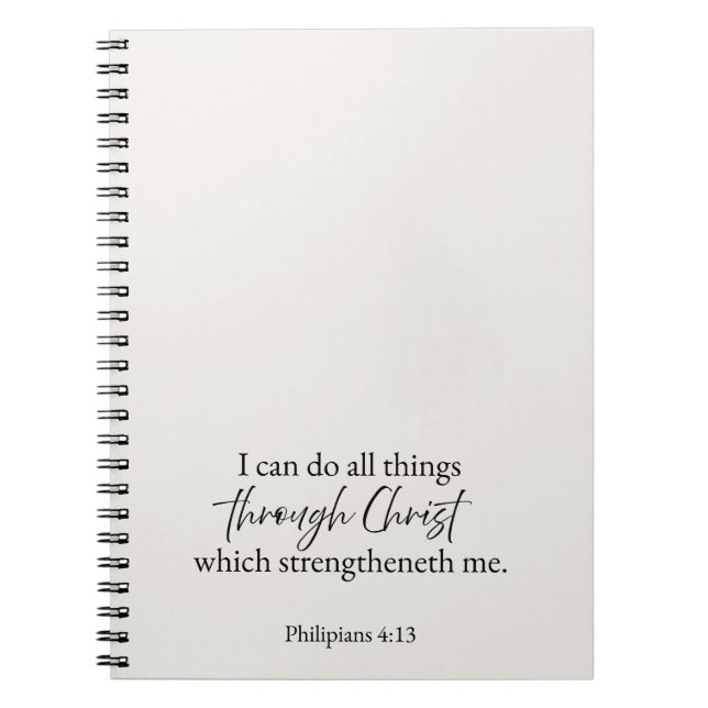 Caderno Espiral I Can Do All Things Through Christ Christian (Frente)