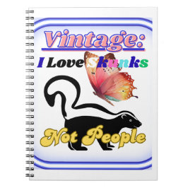 Caderno Espiral I Love Skunks, Not People